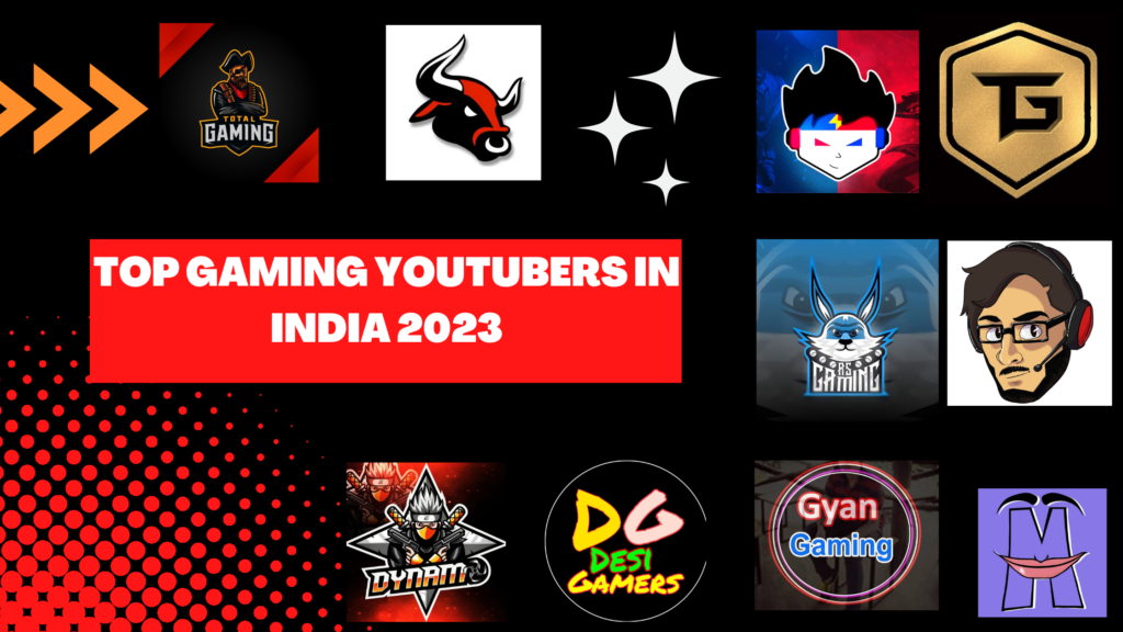 Top Gaming YouTubers in India 2023